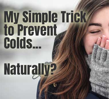 How to Prevent Colds Naturall with Activated Quercetin